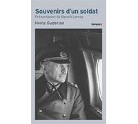 Heinz Guderian – Souvenirs d'un soldat – Trad. François Courtet & André Leclerc-Kohler – Perrin