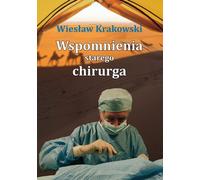 Souvenirs d'un vieux chirurgien