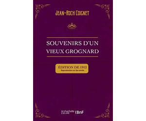 Souvenirs d'un vieux grognard