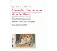 Eugène Delacroix – Souvenirs d'un voyage dans le Maroc – Livre