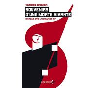 Souvenirs d'une morte vivante: Une femme dans la commune de 1871