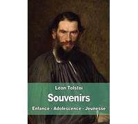 Souvenirs: Enfance - Adolescence - Jeunesse