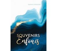 Souvenirs enfouis