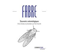 Souvenirs entomologiques - Jean-Henri Fabre - Le Pommier - broché - Essai