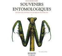 Souvenirs entomologiques - tome 1 Jean-Henri Fabre (Auteur), Yves Delange (Préface)