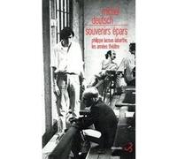 Souvenirs épars Philippe Lacoue-Labarthe, les années théâtre Michel Deutsch (Auteur)