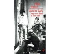 Souvenirs épars Philippe Lacoue-Labarthe, les années théâtre Philippe Lacoue-Labarthe, Les années théâtre - Michel Deutsch - Bourgois - broché - Essai