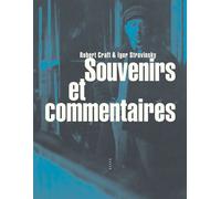 Igor Stravinsky – Souvenirs et commentaires – Monographie – Broché