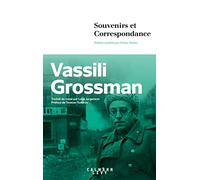 Fiodor Guber & Vassili Grossman – Souvenirs et correspondance – Roman – Broché