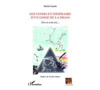 Souvenirs et itinéraire d'un gosse de la DDASS Être et avoir été... - Patrick Cauche - L'harmattan - broché - Récit
