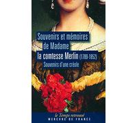 Souvenirs et mémoires: Souvenirs d'une créole