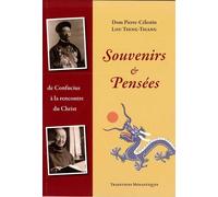 Souvenirs et Pensées De Confucius à la rencontre du Christ - Pierre-Célestin LOU TSENG-TSIANG - Traditions Monastiques Eds - broché - Essai