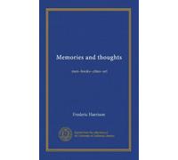 Souvenirs et pensées : hommes - livres - villes - art