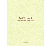 Souvenirs et réflexions