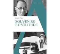 Souvenirs et solitude - Jean Zay - Alpha / Humensis - broché - Essai