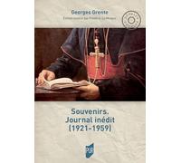 Souvenirs. Journal inédit (1921-1959)
