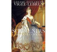 Souvenirs: Les années d'exil