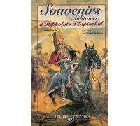 Souvenirs Militaires d'Hippolyte d'Espinchal