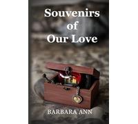 Souvenirs of Our Love