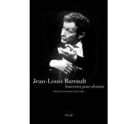 Souvenirs pour demain - Jean-Louis Barrault - Seuil - broché - Théâtre