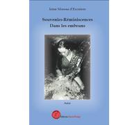 Souvenirs - Réminiscences. Dans les embruns - Irène Moreau D'Escrières - Encre Rouge - broché - Poésie