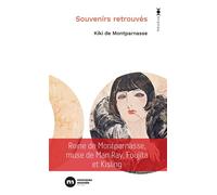 Souvenirs retrouvés - Kiki de Montparnasse - Nouveau Monde Eds - Poche - Essai