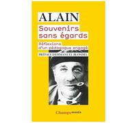 Souvenirs Sans Égards - Réflexions D'un Pédagogue Engagé