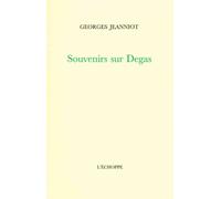 Souvenirs sur Degas - Edgar Degas - L'echoppe Eds De - broché - Monographie