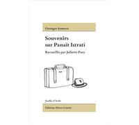 Souvenirs sur Panaït Istrati