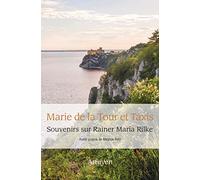 Souvenirs sur Rainer Maria Rilke
