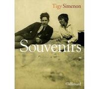 Souvenirs - Tigy Simenon - Gallimard - relié - Roman