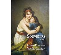 Souvenirs - Tome 1