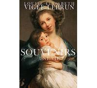 Souvenirs: Une vie