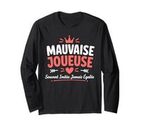 Souvent imitée jamais égalée Fille Humour Mauvaise joueuse Manche Longue