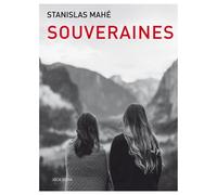 Souveraines - Stanislas Mahé - Joca Seria - broché - Roman