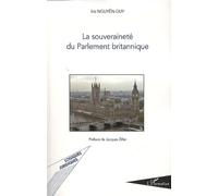 Iris Nguyen-Duy – La souveraineté du Parlement britannique – Broché – L'Harmattan