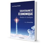 Souveraineté Economique: Analyse et stratégies