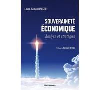 Souveraineté Economique: Analyse et stratégies