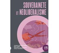Souveraineté et néolibéralisme - Thomas Boccon-Gibod - Le Bord De L'eau Eds - broché - Essai