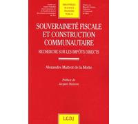 Souveraineté fiscale et construction communautaire