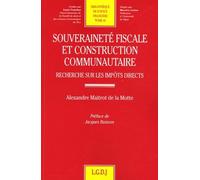 Souveraineté fiscale et construction communautaire