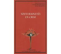 Souverainetés en crise - Josiane Boulad-Ayoud - L'harmattan - broché - Essai