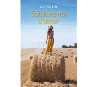 Souviens-toi d'aimer Léa Volène (Auteur)