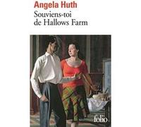 Souviens-toi de Hallows Farm Angela Huth (Auteur), Lisa Rosenbaum (Traduction)