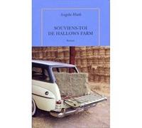 Souviens-toi de Hallows Farm Angela Huth (Auteur), Lisa Rosenbaum (Traduction)