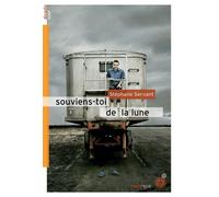Souviens-toi de la lune - Stéphane Servant - Rouergue - broché - Roman adolescent dès 13 ans