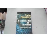 Souviens-toi de l'homme. L'Ethique, la vie, la mort