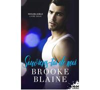 Souviens-toi de moi Inoubliable, T2 - Brooke Blaine - MxM Bookmark - broché - Roman