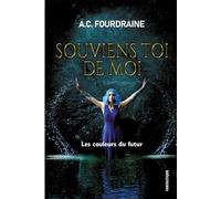 Souviens-toi de moi: Les couleurs du futur - Spin off