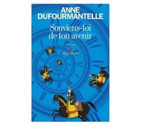 Souviens-toi de ton avenir